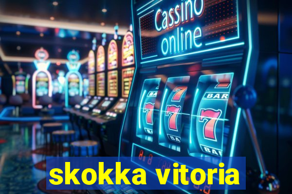 skokka vitoria